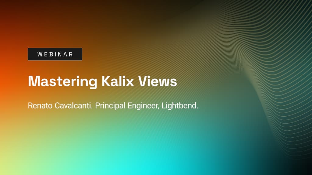 Mastering Kalix Views